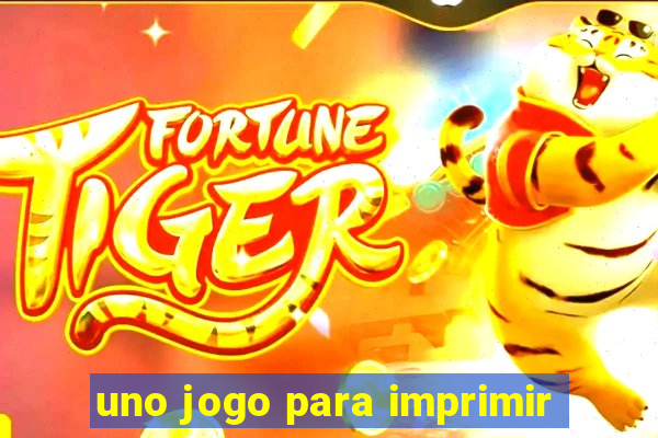 uno jogo para imprimir